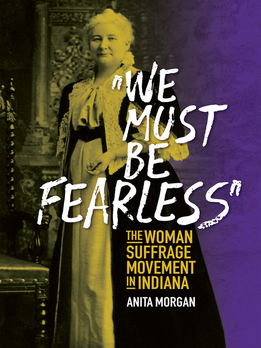 Title details for "We Must Be Fearless" by Anita Morgan - Wait list
